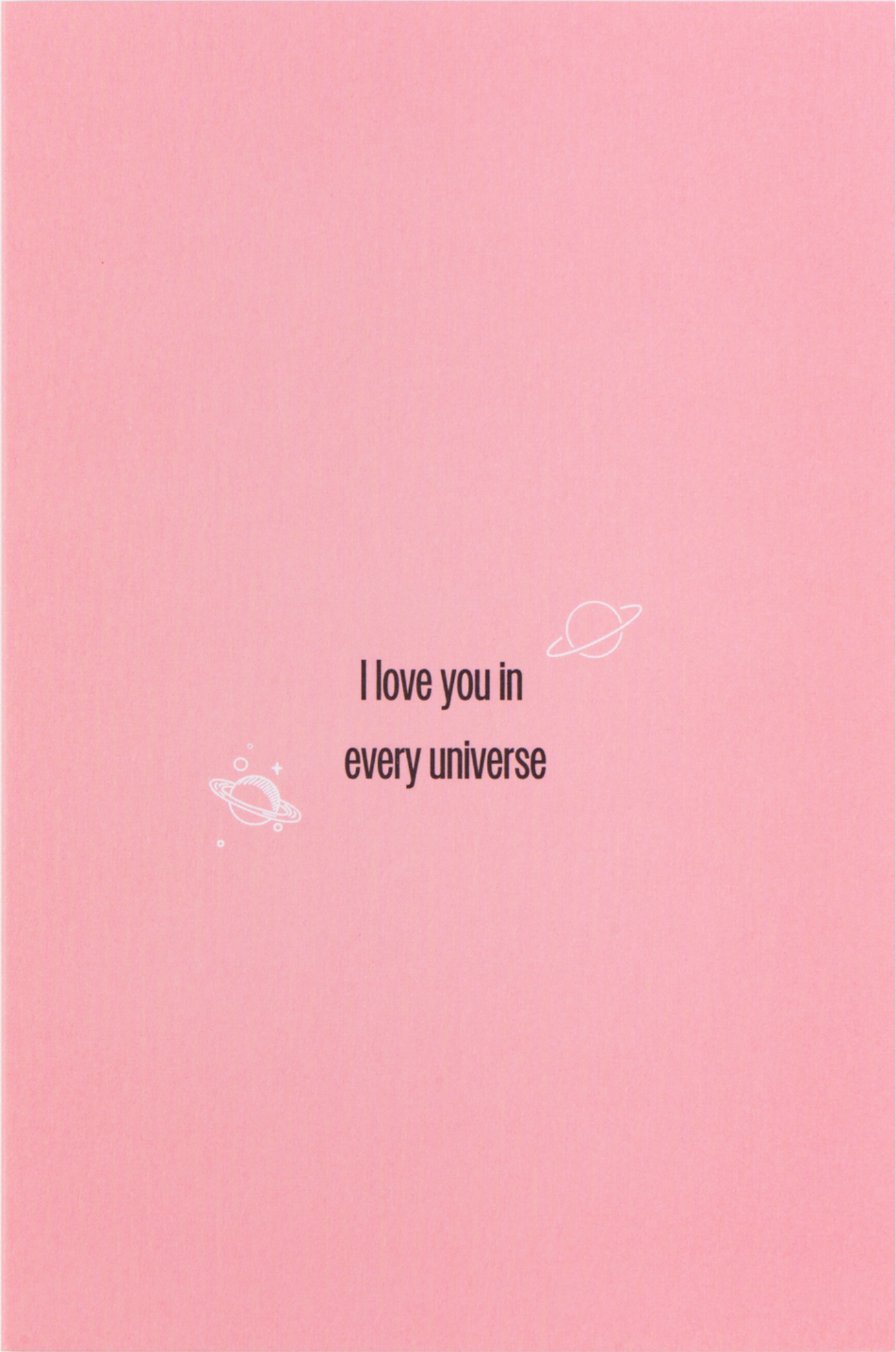 Greeting Card - "I Love You in Every Universe"