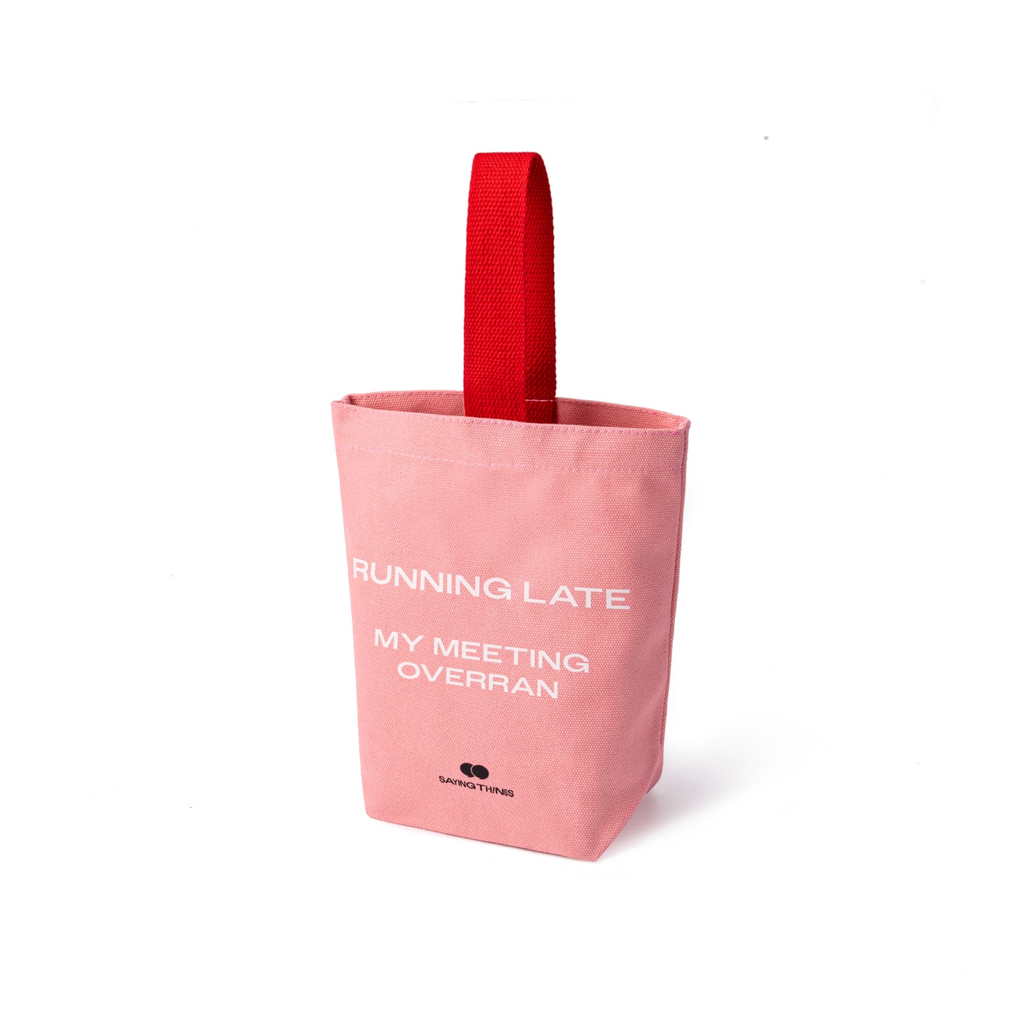 Mini Tote Bag - "Running Late. My Meeting Overran"